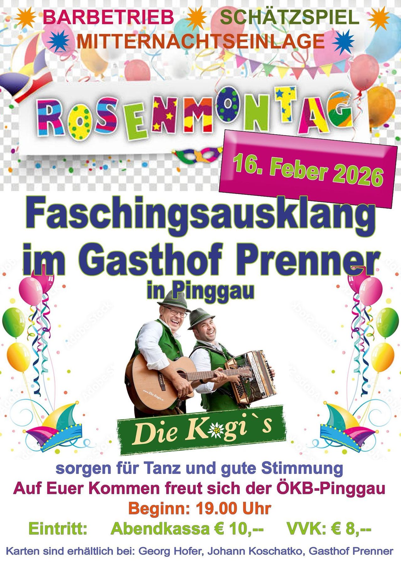 Werbeplakat für die Faschingsausklang-Veranstaltung im Gasthof Prenner in Pinggau am 16. Februar 2026. Es zeigt zwei Männer, die Musik spielen, mit Luftballons und Konfetti im Hintergrund.