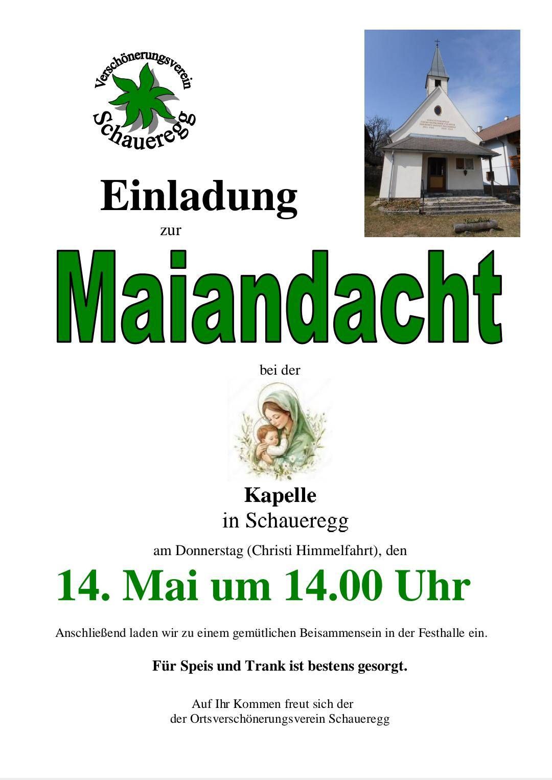 An invitation to the May Day event at the Schaueregg Chapel on Thursday (Ascension Day), the 14th of May at 2 PM. A gathering follows in the festival hall. Food and drink are provided.