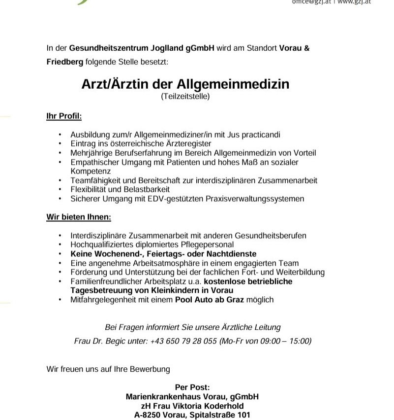 Job posting for a physician of general medicine in a health center in Joglland GmbH at the location Vorau & Friedberg. Profile: training in general medicine, multiple years of experience, empathetic interaction with patients. Multidisciplinary teamwork. Benefits: multidisciplinary teamwork, highly qualified staff, no weekend or night shifts. Flexible work schedule.