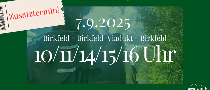 Plakat zur Anzeige des Sommerfahrplans 2025 für eine Zugfahrt von Birkfeld über Birkfeld-Viadukt nach Birkfeld. Zeiten sind 0, 11, 14, 15 und 16 Uhr. Datum ist 7. September 2025.