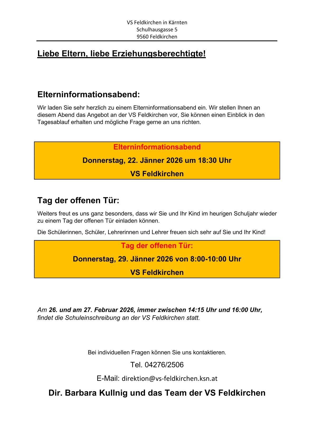 Eine Einladung für Eltern zu einem Informationsabend an der VS Feldkirchen. Details für den Tag der offenen Tür und die Schulanmeldung werden bereitgestellt. Kontaktinformationen sind enthalten.