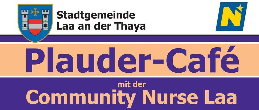 Plakat für Plauder-Café mit Community Nurse Laa. Veranstaltungen umfassen Gespräche über Sterbebegleitung, Hitzenotfälle und Erwachsenenvertretung. Im Freilich Eventzentrum, Laa Plus - Themenaallee 5.