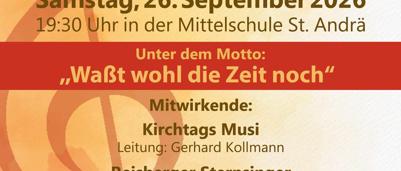 Plakat für das 75-jährige Jubiläum der Jaklinger Sänger. Veranstaltung am Samstag, 26. September 2026, um 19:30 Uhr in der Mittelschule St. Andrä. Motto: 'Wartet wohl die Zeit noch?' Mit Kirchtags Musi, Reisberger Sternsinger und Jaklinger Sänger.