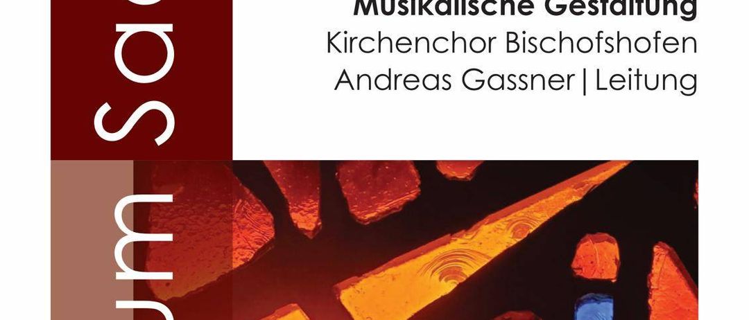 Plakat mit einem roten und blauen Bleiglasdesign. Oben steht 'Sacrum Sacrum'. Der Termin ist am 4. April 2026 um 21:00 Uhr. Musikalische Veranstaltung in der Pfarrkirche Bischofshofen.
