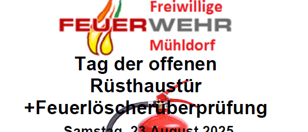 Plakat für Tag der offenen Tür und Feuerlöscherüberprüfung der Freiwilligen Feuerwehr Mühldorf. Geplant für Samstag, 23. August 2025, von 08:00 bis 13:00 Uhr. Kinder, Jugendliche und Erwachsene sind herzlich eingeladen.