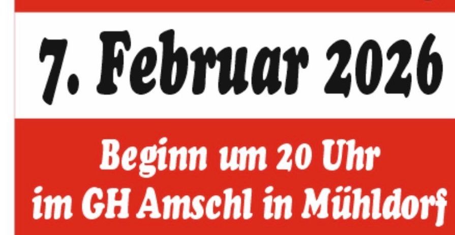 Plakat für FF Mühldorf Veranstaltung am 7. Februar 2026, Beginn um 20 Uhr im GH Amschl in Mühldorf. Musik von FOO REVER.