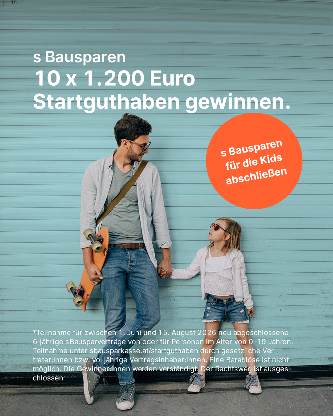 A man and a young girl stand together. The image shows a poster advertising a savings plan for children. It offers a chance to win 10 start-up grants of 1,200 euros each.