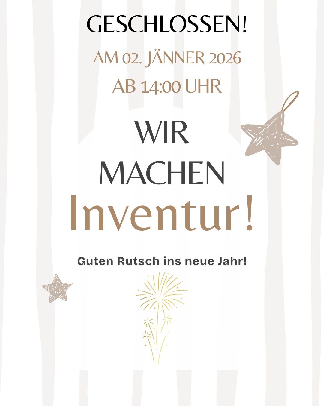 Plakat mit der Ankündigung einer Inventur am 2. Januar 2026 um 14:00 Uhr, mit weißem Baumhintergrund, Sternen und Feuerwerk. Der Text lautet 'Wir machen Inventur!' und 'Guten Rutsch ins neue Jahr!'.