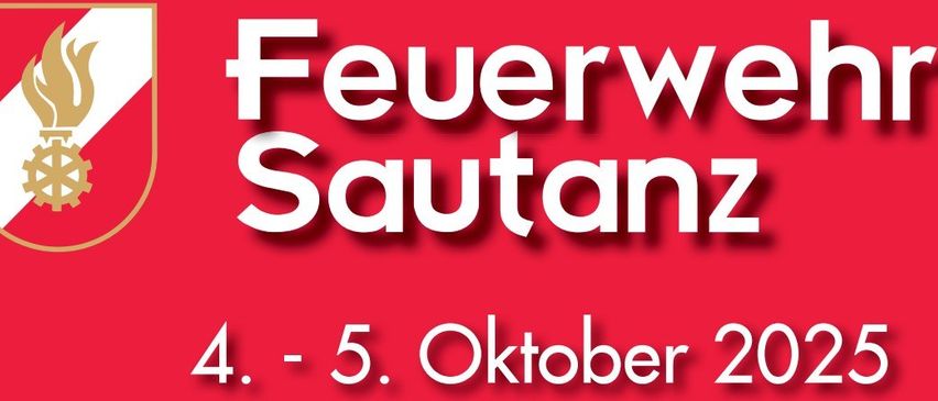 Ein roter Banner mit weißem Text kündigt 'Feuerwe Sautanz' an. Die Veranstaltung ist für den 4. und 5. Oktober geplant.