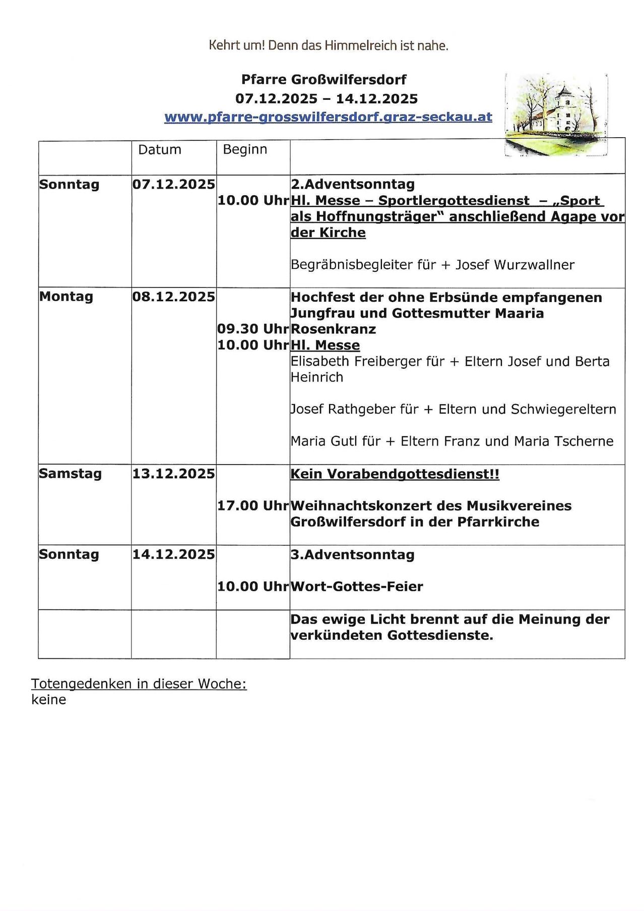 Wöchentlicher Zeitplan vom 07.12. bis 14.12.2025. Beinhaltet Daten, Uhrzeiten und Beschreibungen von Veranstaltungen wie '2. Adventssonntag' und 'Wort-Gottes-Feier'. Keine Beerdigungen geplant.