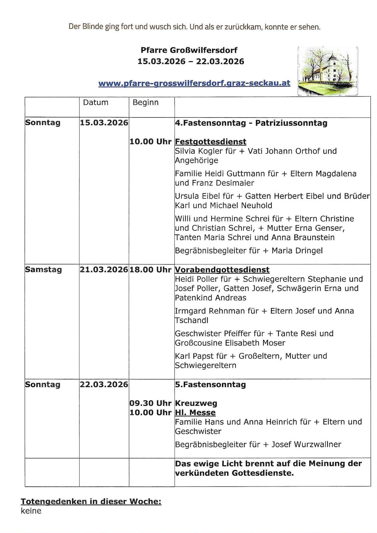Das Bild zeigt einen Kirchendienstplan. Am Sonntag, den 15. März 2026, gibt es einen Gottesdienst um 10:00 Uhr, geleitet von Silvia Kögler. Am Samstag, den 21. März 2026, findet ein Abendgottesdienst ab 18:00 Uhr statt. Am Sonntag, den 22. März 2026, gibt es einen Gottesdienst um 9:30 Uhr, gefolgt von einer Messe um 10:00 Uhr.