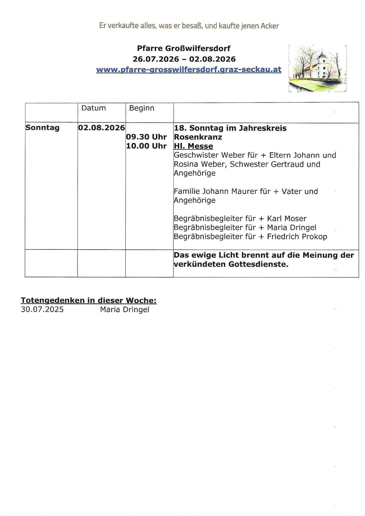 Ein Dokument mit einer Tabelle, die verschiedene Termine und Zeiten für Gottesdienste auflistet, einschließlich Namen der Teilnehmer und ihrer Rollen. Das Dokument enthält auch einen Hinweis auf das ewige Licht und eine Erwähnung von Maria Dringel.
