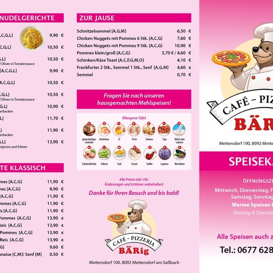 Menü mit verschiedenen Nudelgerichten und Hähnchengerichten, mit Preisen. Allergeninformationen und Öffnungszeiten sind angegeben. Telefonnummer: 0677 628. Adresse: Mettersdorf 100, 8092 Mettersdorf.