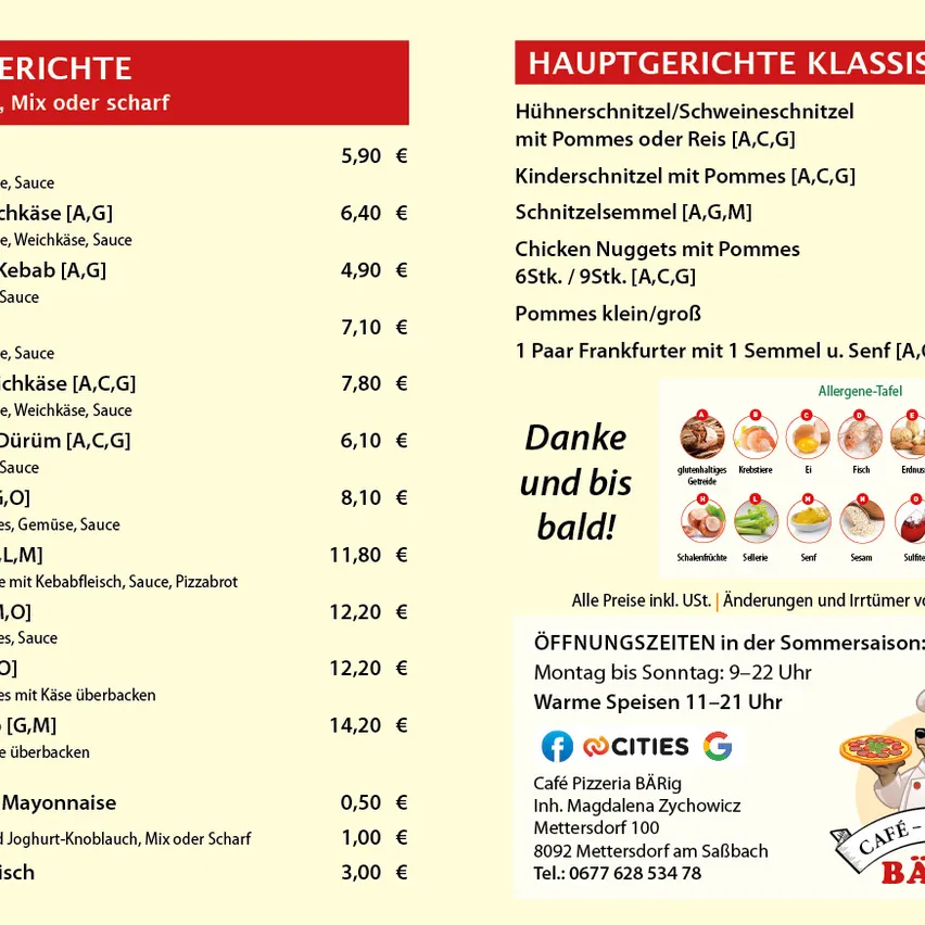 Ein Menü mit verschiedenen Hühnchen- und Kebab-Gerichten. Die Preise reichen von 5,90€ bis 14,20€. Zutaten und Allergene sind vermerkt. Öffnungszeiten sind 9-22 im Sommer. Kontaktdaten für die Pizzeria sind angegeben.