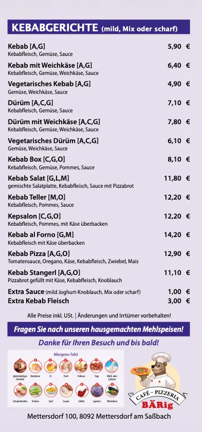 Ein Menü mit verschiedenen Kebab-Gerichten, die Preise in Euro aufgeführt, einschließlich Optionen für Fleisch und Vegetarisch, mit verschiedenen Saucen und Toppings. Das Menü enthält auch zusätzliche Saucen- und Kebab-Fleisch-Optionen. Das Bild ist klar und informativ.