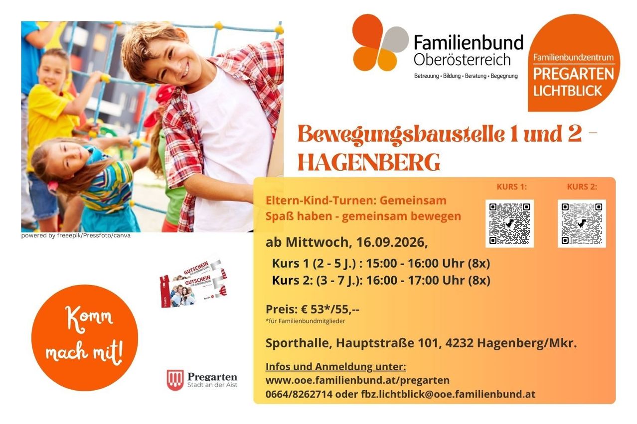 Poster for a family event in Hagenberg. It features a smiling child and a QR code. The event is called 'Bewegungsbaustelle 1 Hagenberg' and includes two courses for children aged 2-5 and 3-7. The event is on Wednesday, September 16, 2026.