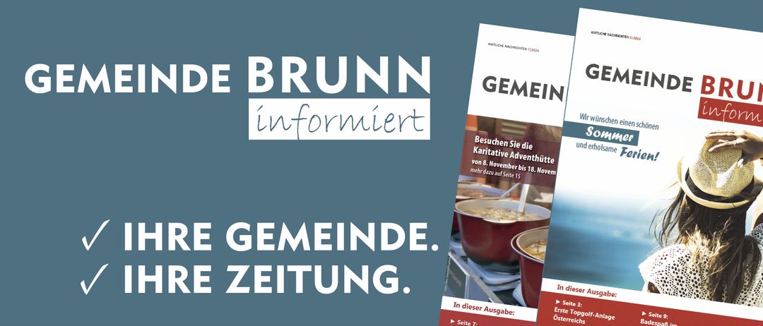 Das Bild zeigt einen blauen Hintergrund mit weißem Text, der 'E BRUN inforniert' und darunter 'GEMEINDE. ZEITUNG.' lautet. Rechts davon befindet sich ein Zeitschriftencover mit einem roten Topf und Text über die Gemeindezeitung.