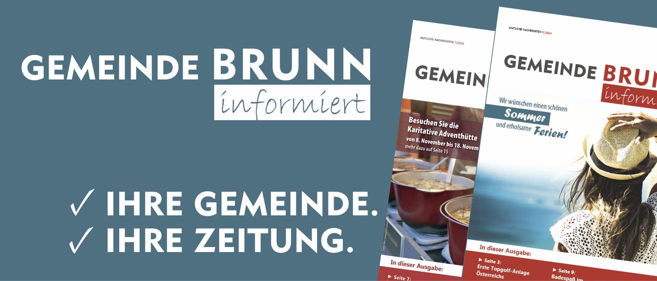 Das Bild zeigt einen blauen Hintergrund mit weißem Text, der 'E BRUN inforniert' und darunter 'GEMEINDE. ZEITUNG.' lautet. Rechts davon befindet sich ein Zeitschriftencover mit einem roten Topf und Text über die Gemeindezeitung.