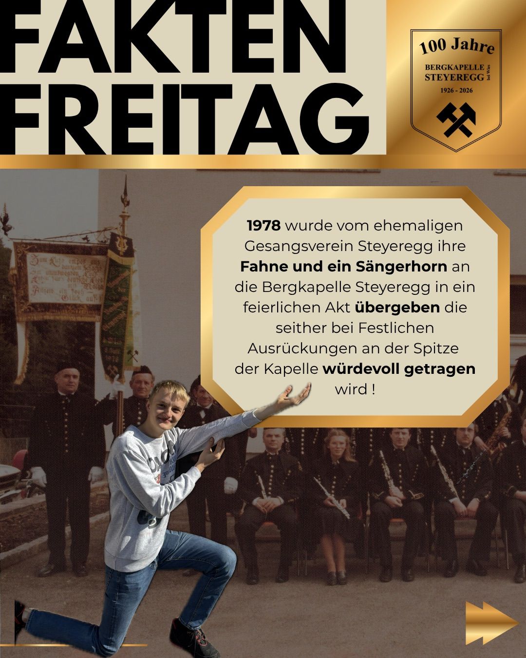 An old photo shows a man pointing at a banner held by a singing group, with a band in the background. The text highlights the history of a singing club, mentioning the transfer of their flag and horn in 1978.