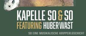 Ein Plakat mit zwei illustrierten Tieren, einem Esel und einer Kuh, vor einem strukturierten Hintergrund. Der Titel lautet 'Auf Wiederkaun' mit kleinerem Text darunter, der 'Kapelle so & so featuring Huberwast' und 'So eine musikalische Kripperlschicht' besagt.