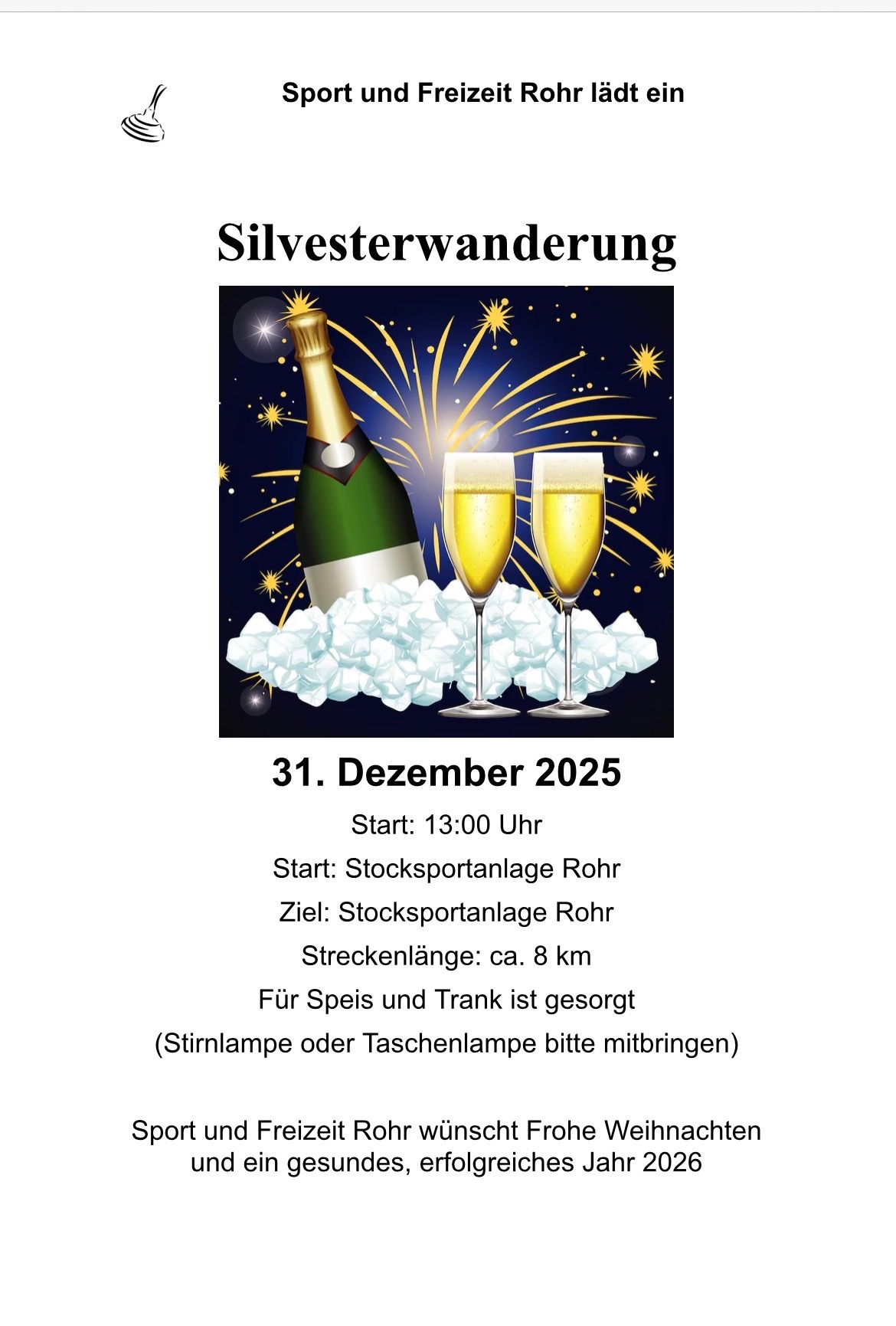 Plakat für Silvesterwanderung am 31. Dezember 2025, Start um 13:00 Uhr. Flasche Champagner und zwei Gläser auf Eis. Route: Rohr zu Rohr, ca. 8 km. Bitte Laterne oder Taschenlampe mitbringen.