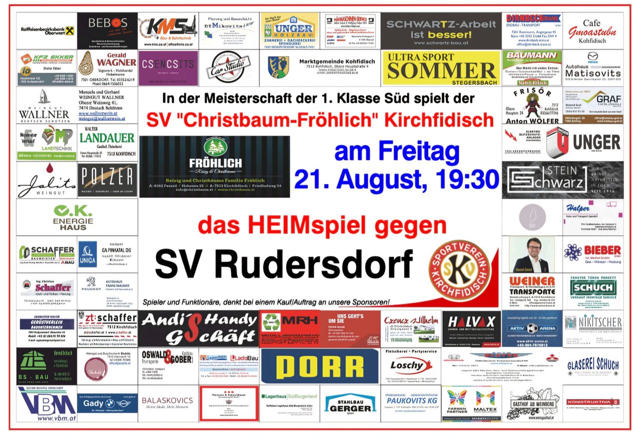Ein Plakat, das ein Fußballspiel zwischen SV Christbaum-Froehlich Kirchfidisch und SV Rudersdorf am 21. August, 19:30 ankündigt. Das Plakat enthält Logos verschiedener Sponsoren und eine Collage von Bildern.