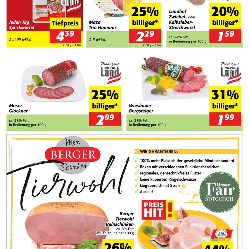 Die Werbung zeigt verschiedene Fleischprodukte mit ihren Preisen und Rabatten. Produkte umfassen 'Maza Trio Hummus', 'Landhof Zwiebel-oder Kalbsleber-Streichwurst', 'Moser Glockner' und 'Wiesbauer Bergsteiger'. Die Rabatte reichen von 20% bis 31%. Die Werbung betont Qualitätsmerkmale wie mehr Platz, regionale Zutaten und eine strohfreieren Fütterung.
