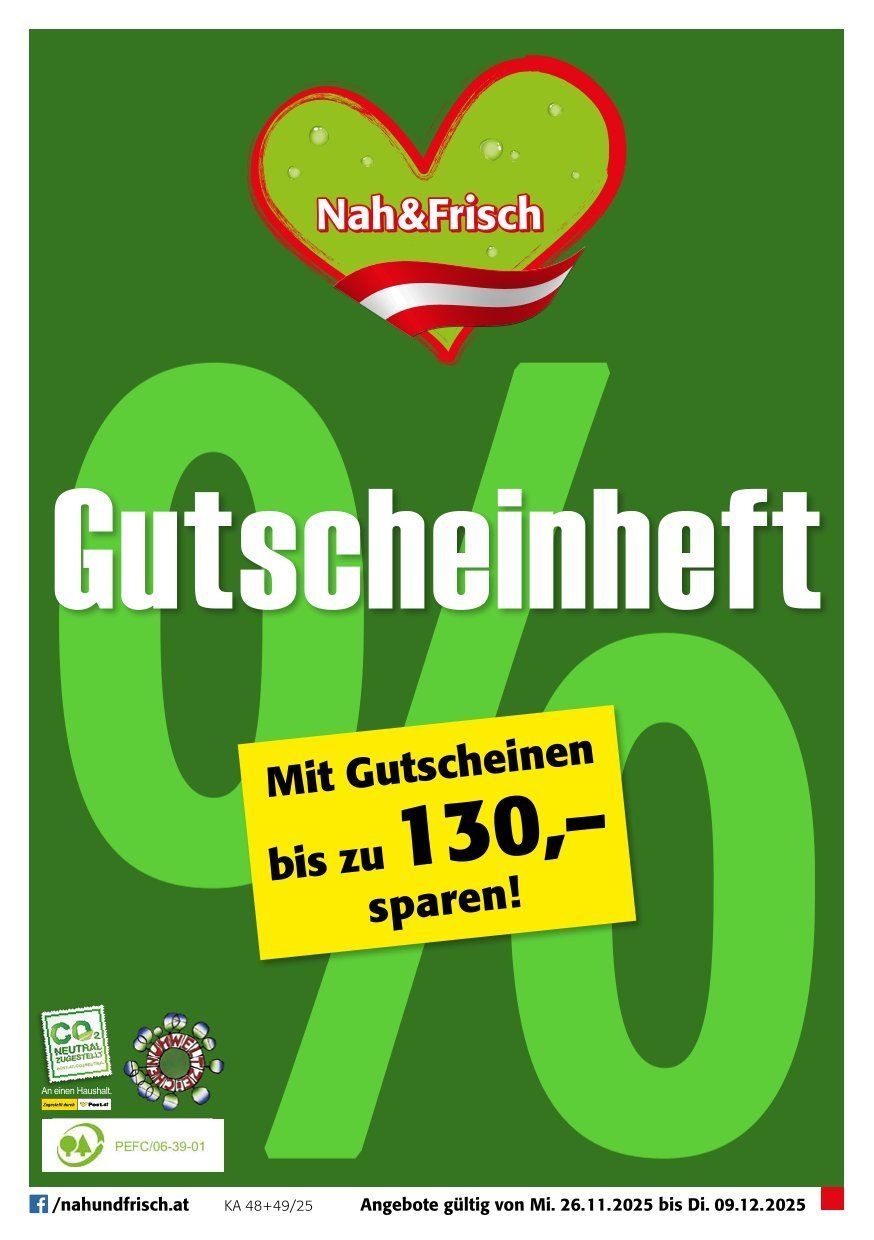 Grünes Plakat, das für 'Gutscheineffizienz' von Nah&Frisch wirbt und bis zu 130 Euro an Einsparungen mit Gutscheinen anbietet. Das Markenlogo befindet sich in der oberen Mitte.