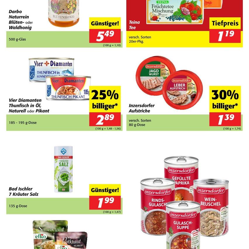 Werbung für verschiedene Lebensmittel. Beinhaltet glutenfreies Honig, Thunfisch in Öl, Thunfisch in Natur oder Pikant, Rinderaufstrich und Bad Ischl Kräutersalz. Angebote mit Rabatten und Aktionen auf ausgewählte Artikel.
