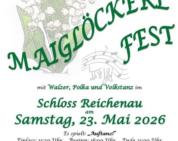 Plakat zum 50. Jubiläum der Volkstanzgruppe Payerbach-Reichenau mit Musik und Blumen. Die Veranstaltung findet am Samstag, 23. Mai 2026, im Schloss Reichenau statt. Eintritt um 15:30 Uhr, Beginn um 16:00 Uhr, Ende um 21:00 Uhr. Karten inkl. Sitzplatz.