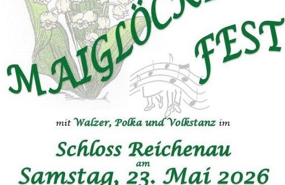 Plakat für das Maiglockerl Fest, das 50 Jahre der Volkstanzgruppe Payerbach-Reichenau feiert. Das Event bietet Walzer, Polka und Volkstanz im Schloss Reichenau am 23. Mai 2026.