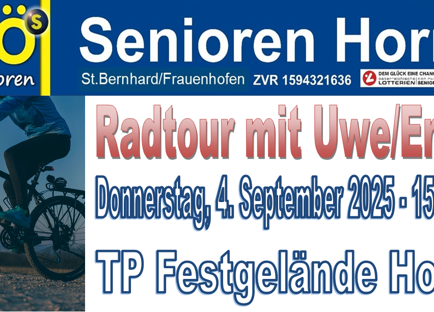 Ein Plakat bewirbt eine Senioren-Radtour mit Uwe am Donnerstag, 4. September 2025, bei TP Festgelande H. Das Plakat hat einen blauen und gelben Hintergrund.