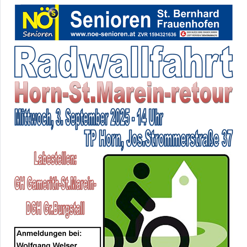 Flugblatt für eine Fahrradtour für Senioren, die von Horn nach St. Marein zurückkehrt. Geplant für Mittwoch, 3. September 2025, um 14 Uhr. Abholpunkte sind GH Gamerith-St. Marein und DGH Gr. Burgstall. Anmeldung bei Wolfgang Welser.