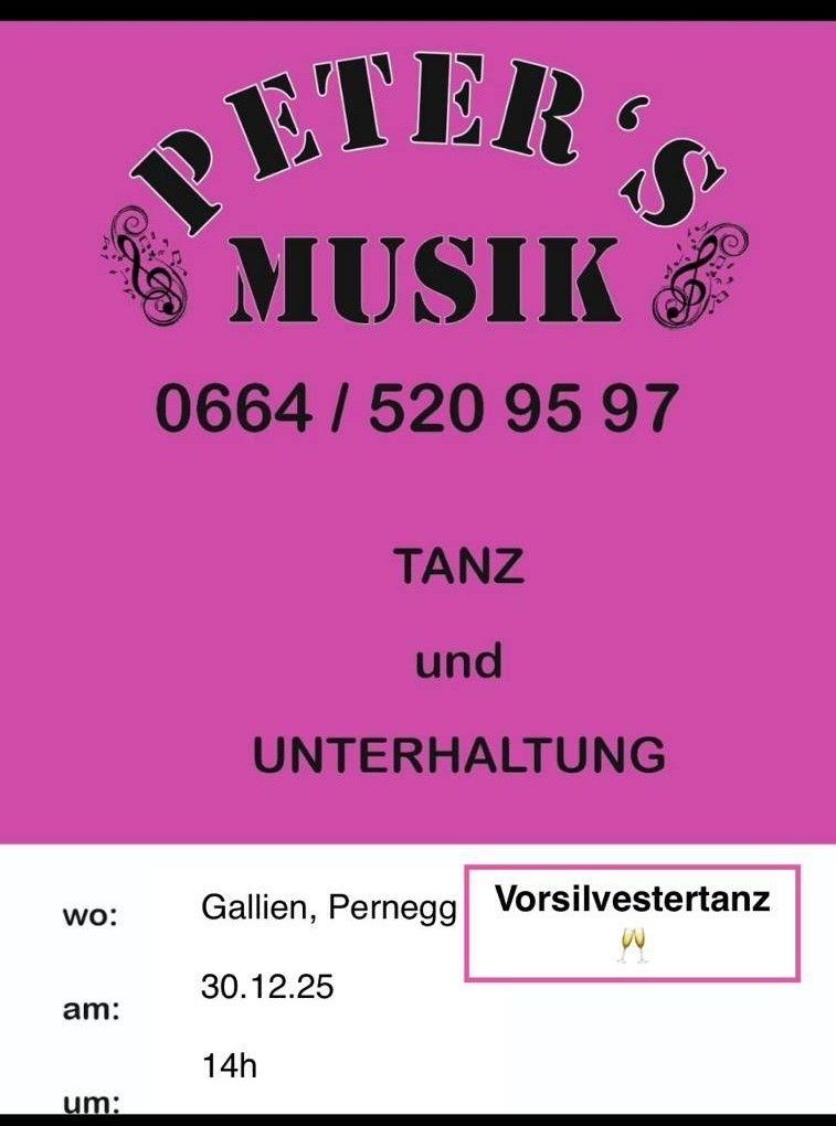 Pink's Musik-Veranstaltung mit der Kontaktnummer 0664/520 95 97, mit Musik, Tanz und Unterhaltung, stattfindet in Gallien, Pernegg an Silvester.
