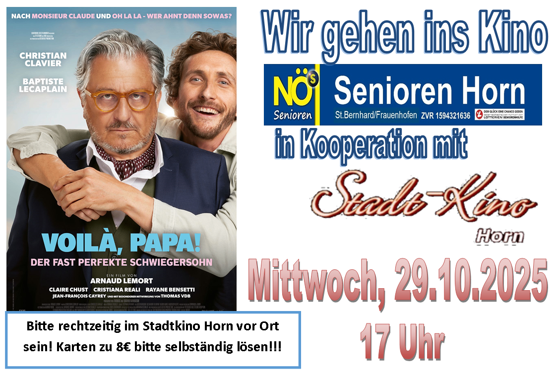 Filmplakat von zwei lächelnden Männern. Oben steht 'Wir gehen ins'. Unten ist eine Anzeige für eine Senioren-Veranstaltung im Stadtkino Horn am 29. Oktober.