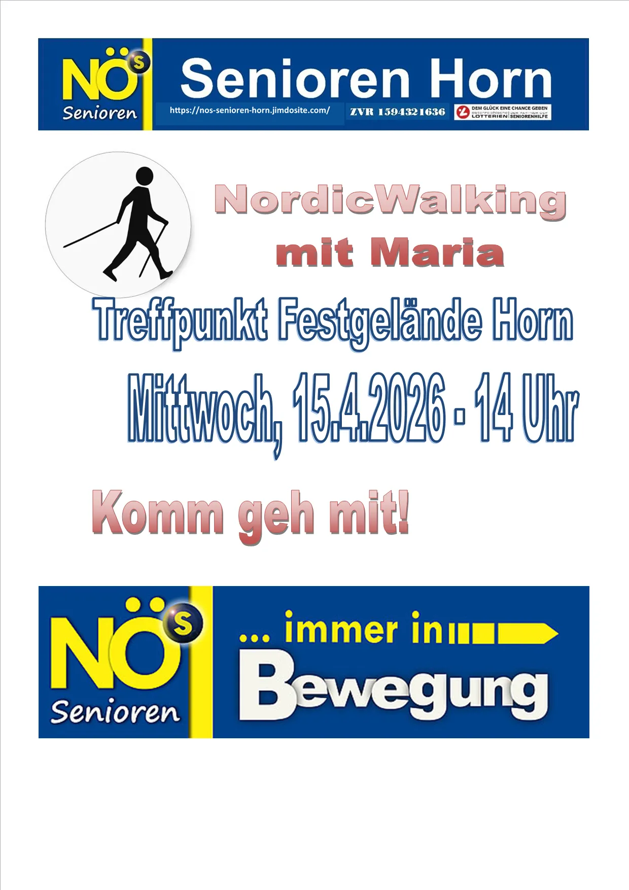 Triff Maria zum Nordic Walking am Festgelande Horn am Mittwoch, 15. April 2026, um 14 Uhr. Immer in Bewegung.