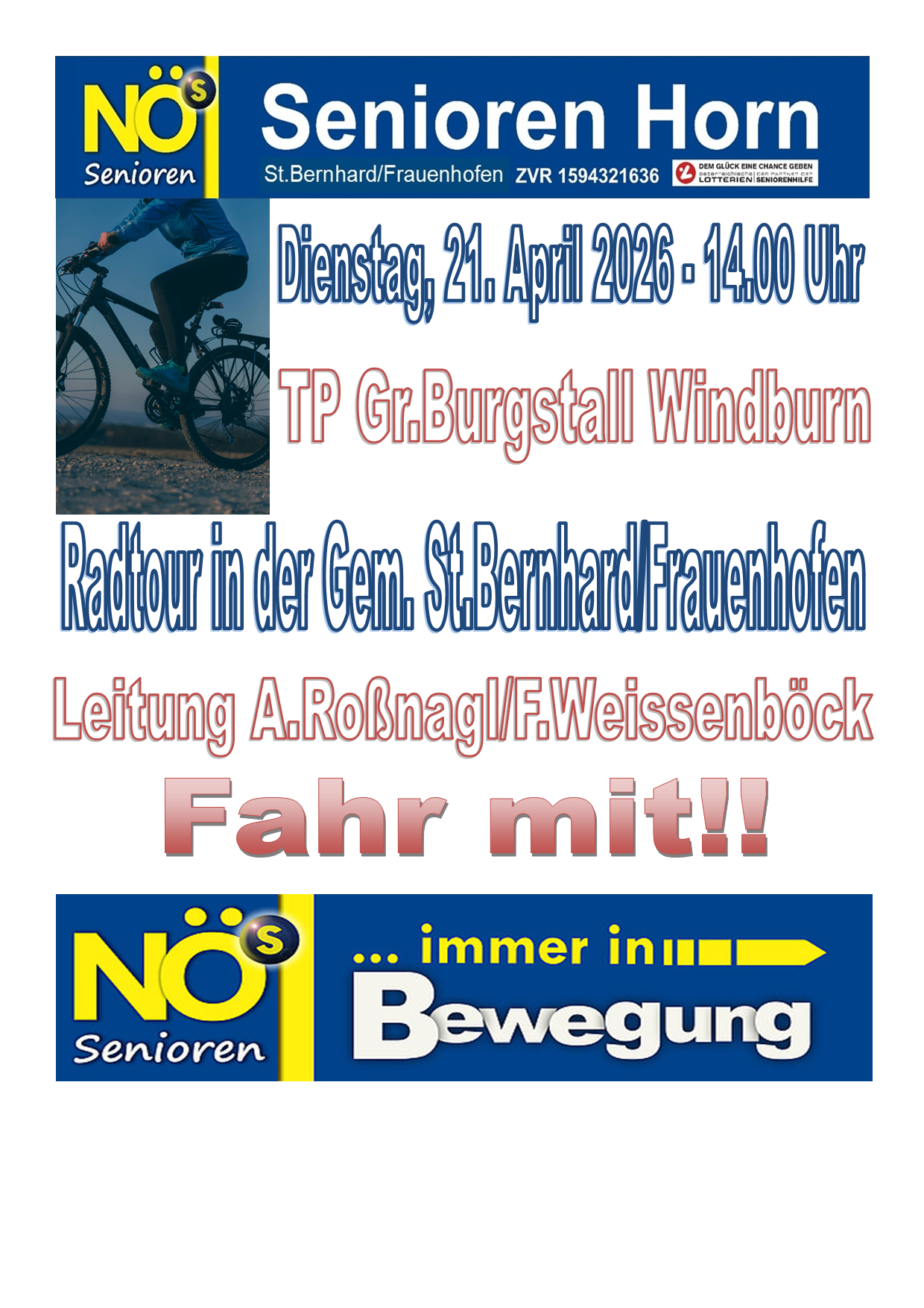 Ein Plakat mit einem Fahrradfahrer auf einem Feldweg. Dienstag, 21. April 2026, 14.00 Uhr. Radtour ab Gr. Burgstall Windburn, St. Bernhard Frauenhofen. A. Rolsnag/F. Weissenbock führt. Fahr mit!