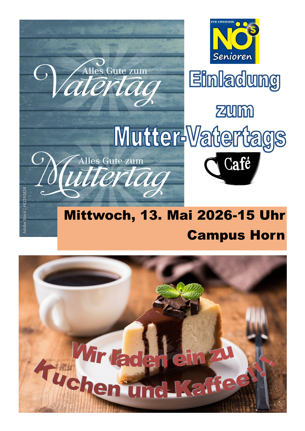 Plakat zur Werbung für den Muttertag am 13. Mai 2026, ab 15 Uhr auf dem Campus Horn. Eine Kaffeetasse und ein Stück Kuchen mit Schokoladenglasur. Der Text lautet 'Wir laden ein zu...'.