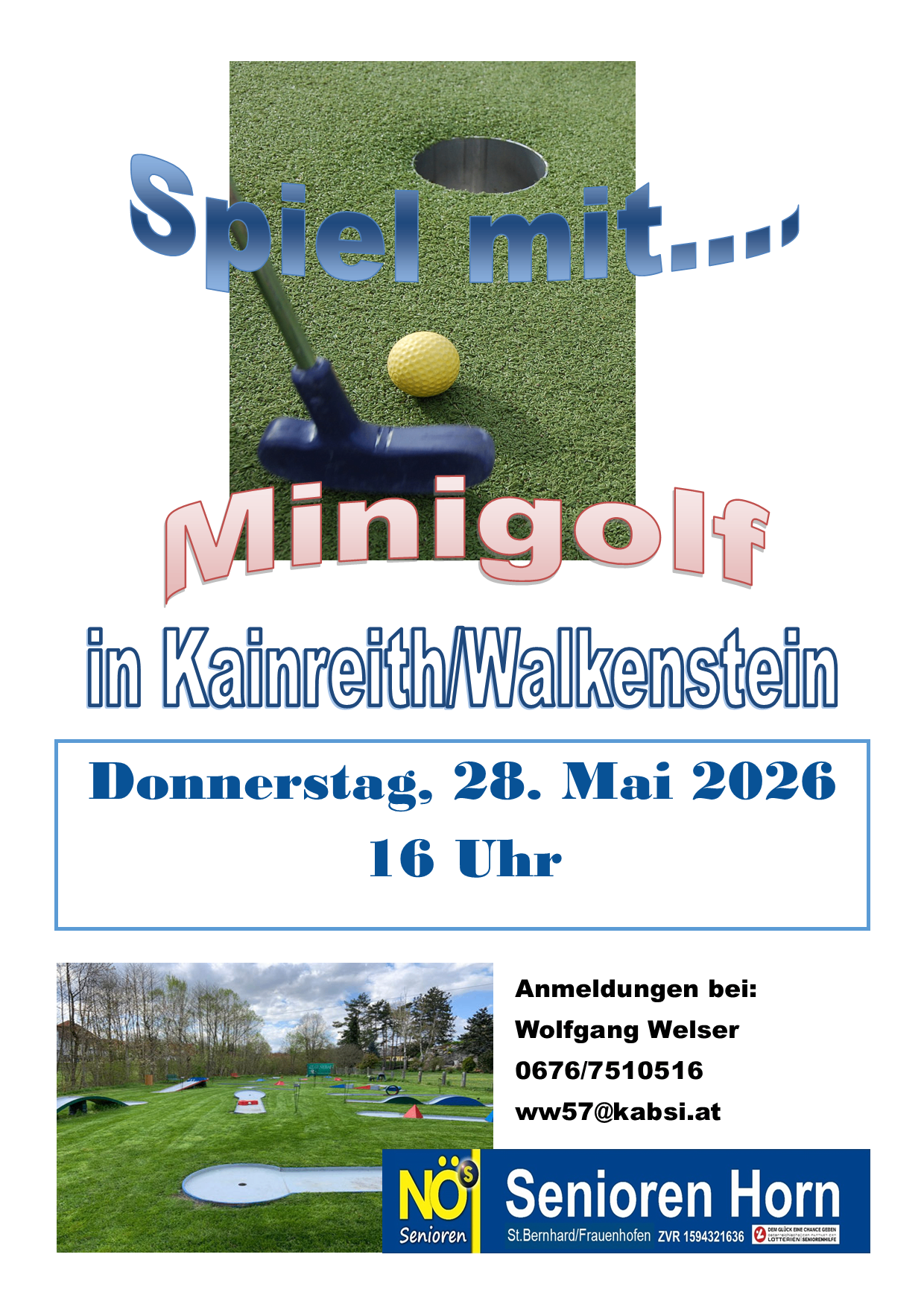 Werbeplakat für ein Minigolf-Event in Kainreith/Walkenstein am Donnerstag, 28. Mai 2026 um 16 Uhr. Kontakt für Reservierungen: Wolfgang Welser.