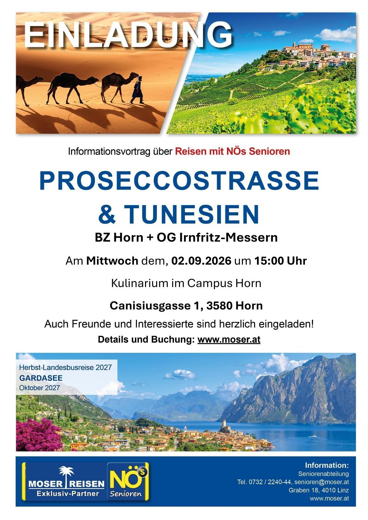 Plakat zur Informationsveranstaltung über Reisen mit NÖs Senioren. Es zeigt eine Wüstenszene mit Kamelen und einem Weinberg. Die Veranstaltung ist für den 2. September 2026 um 15:00 Uhr im Kulinarium im Campus Horn geplant. Freunde und Interessierte sind herzlich eingeladen.