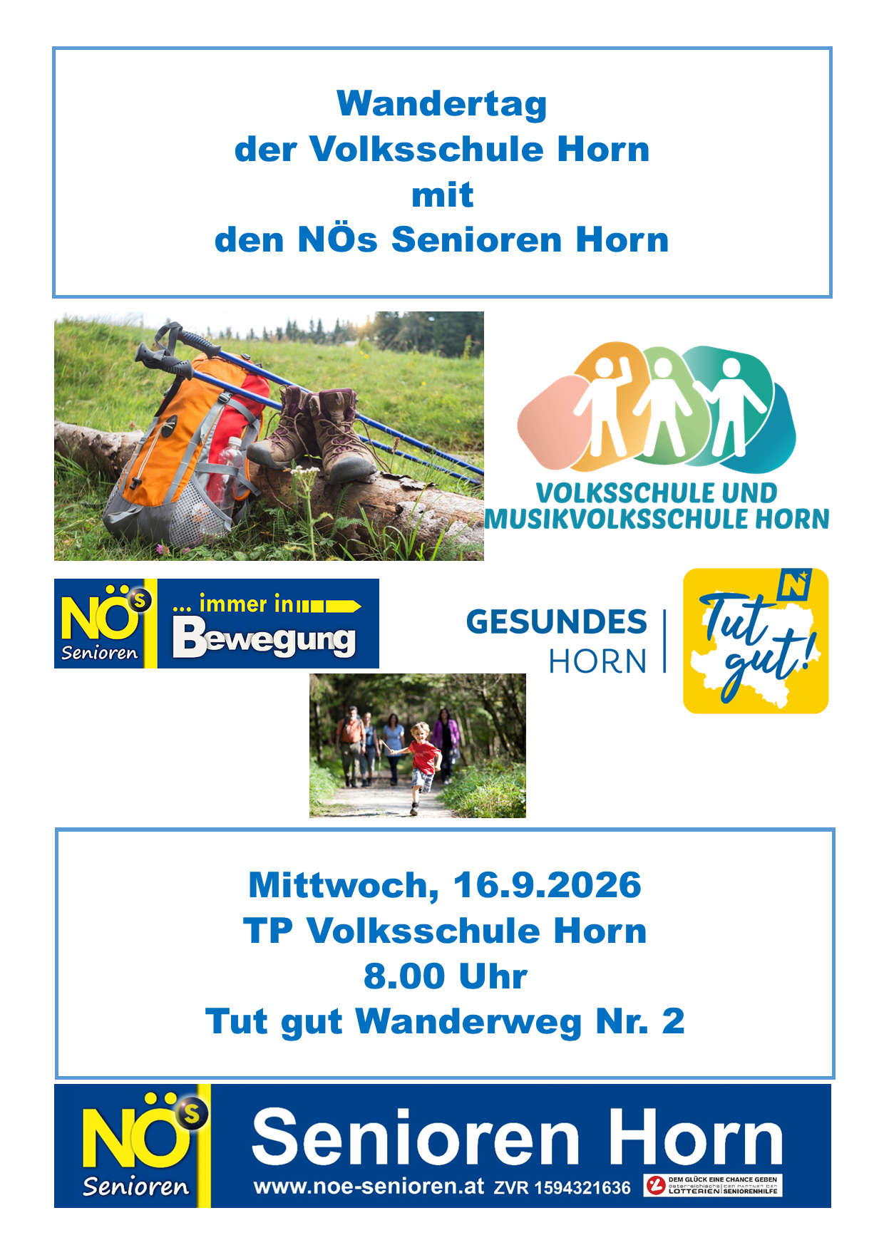 Eine Werbung für eine Wanderveranstaltung mit NOES Senioren Horn, mit einer Gruppe von Menschen, die in einem Wald spazieren, einem Rucksack und Wanderschuhen auf einem Baumstamm. Die Veranstaltung ist für Mittwoch, 16. September 2026, um 8:00 Uhr geplant.