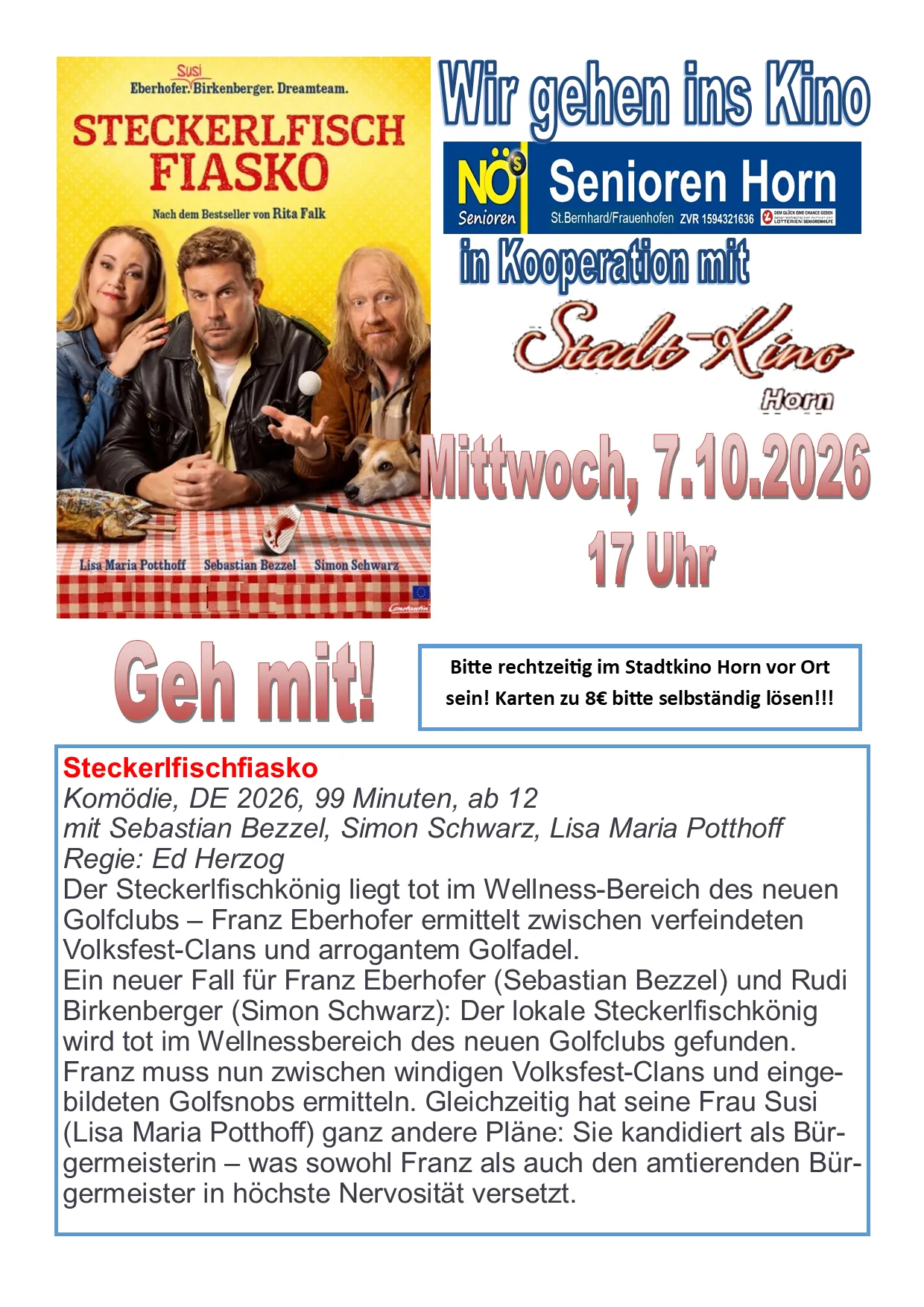 Plakat für den deutschen Komödienfilm 'Stecherfischfiasko' mit den Schauspielern Sebastian Bezzel, Simon Schwarz und Lisa Maria Potthoff. Der Film spielt in einem Golfclub und dreht sich um den Protagonisten Franz Eberhofer. Das Plakat enthält Datum und Uhrzeit für eine Vorführung im Stadtkino Horn.