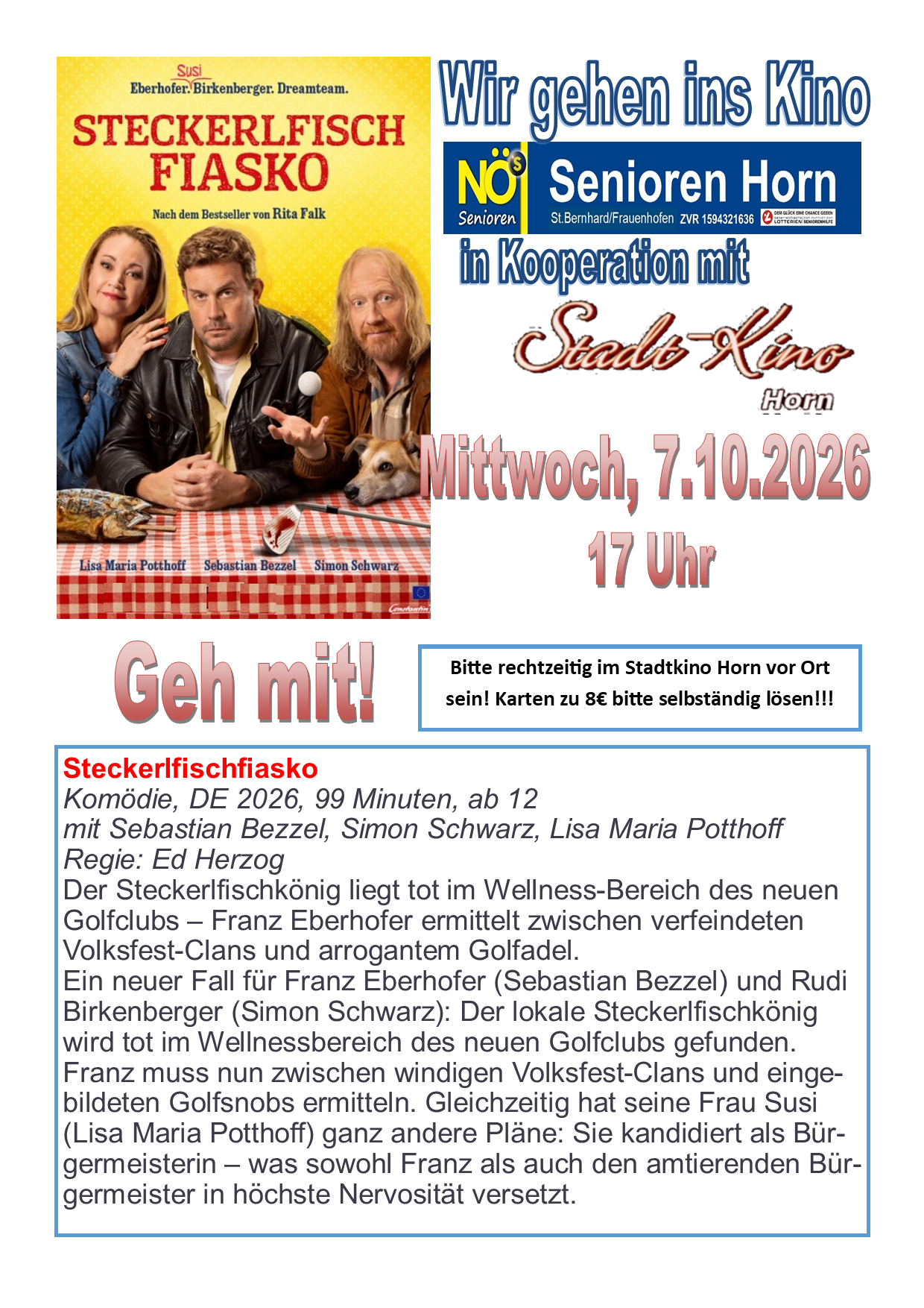 Plakat für den deutschen Komödienfilm 'Stecherfischfiasko' mit den Schauspielern Sebastian Bezzel, Simon Schwarz und Lisa Maria Potthoff. Der Film spielt in einem Golfclub und dreht sich um den Protagonisten Franz Eberhofer. Das Plakat enthält Datum und Uhrzeit für eine Vorführung im Stadtkino Horn.