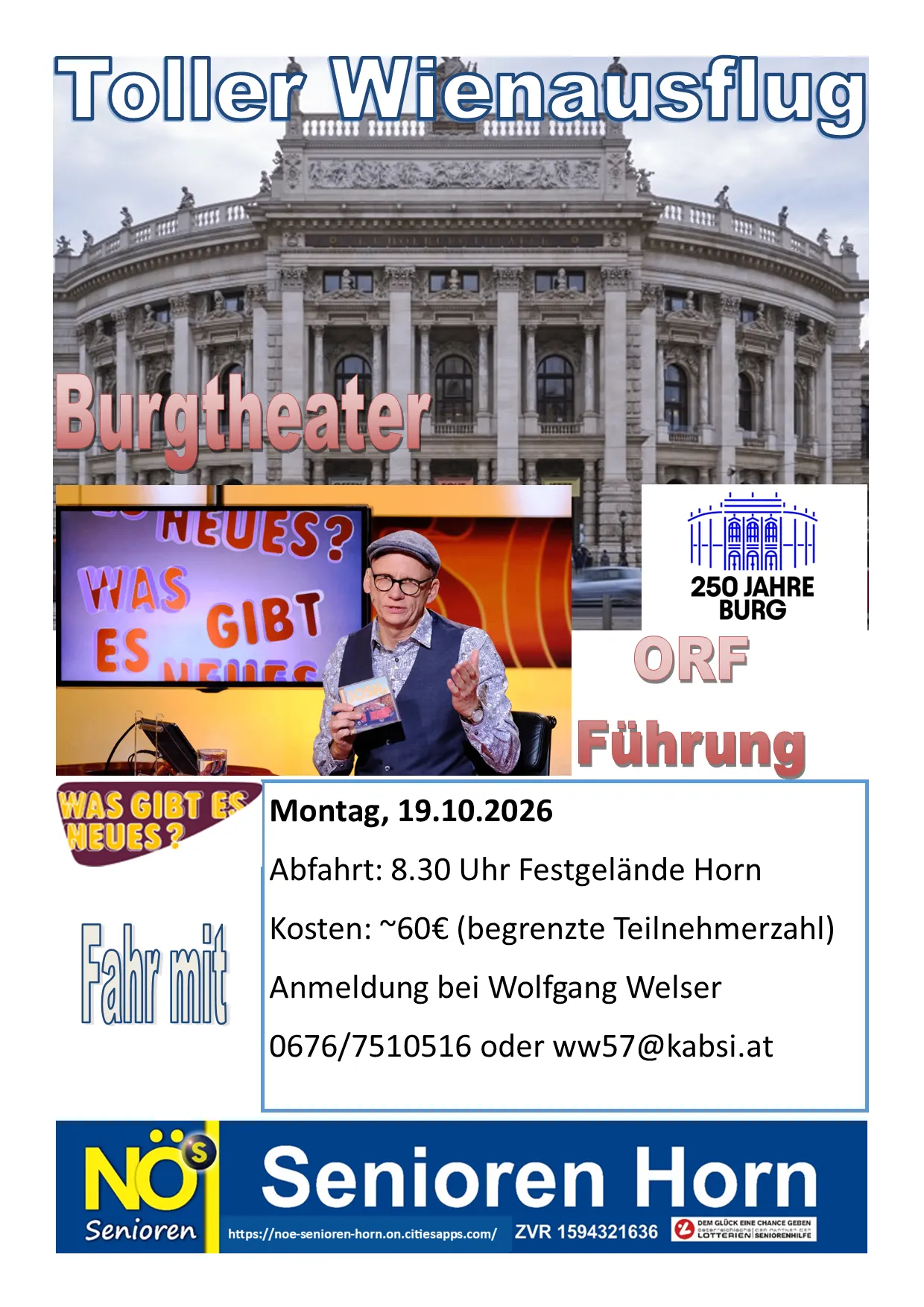 Ein Plakat, das eine geführte Tour durch das Burgtheater in Wien am 19. Oktober 2026 ankündigt. Das Plakat zeigt ein Bild des Burgtheatergebäudes, einen Mann, der ein Buch in der Hand hält, und Details zur Abfahrtszeit, zum Preis und zu den Kontaktinformationen der Tour.