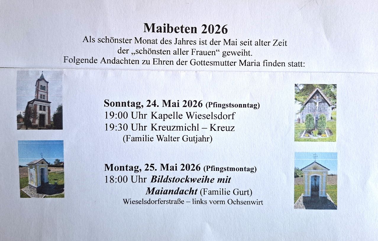 Maibetern 2026. Der Mai ist als schönster Monat des Jahres seit langer Zeit der 'schönsten aller Frauen' gewidmet. Sonntag, 24. Mai 2026, und Montag, 25. Mai 2026, finden Messen statt.
