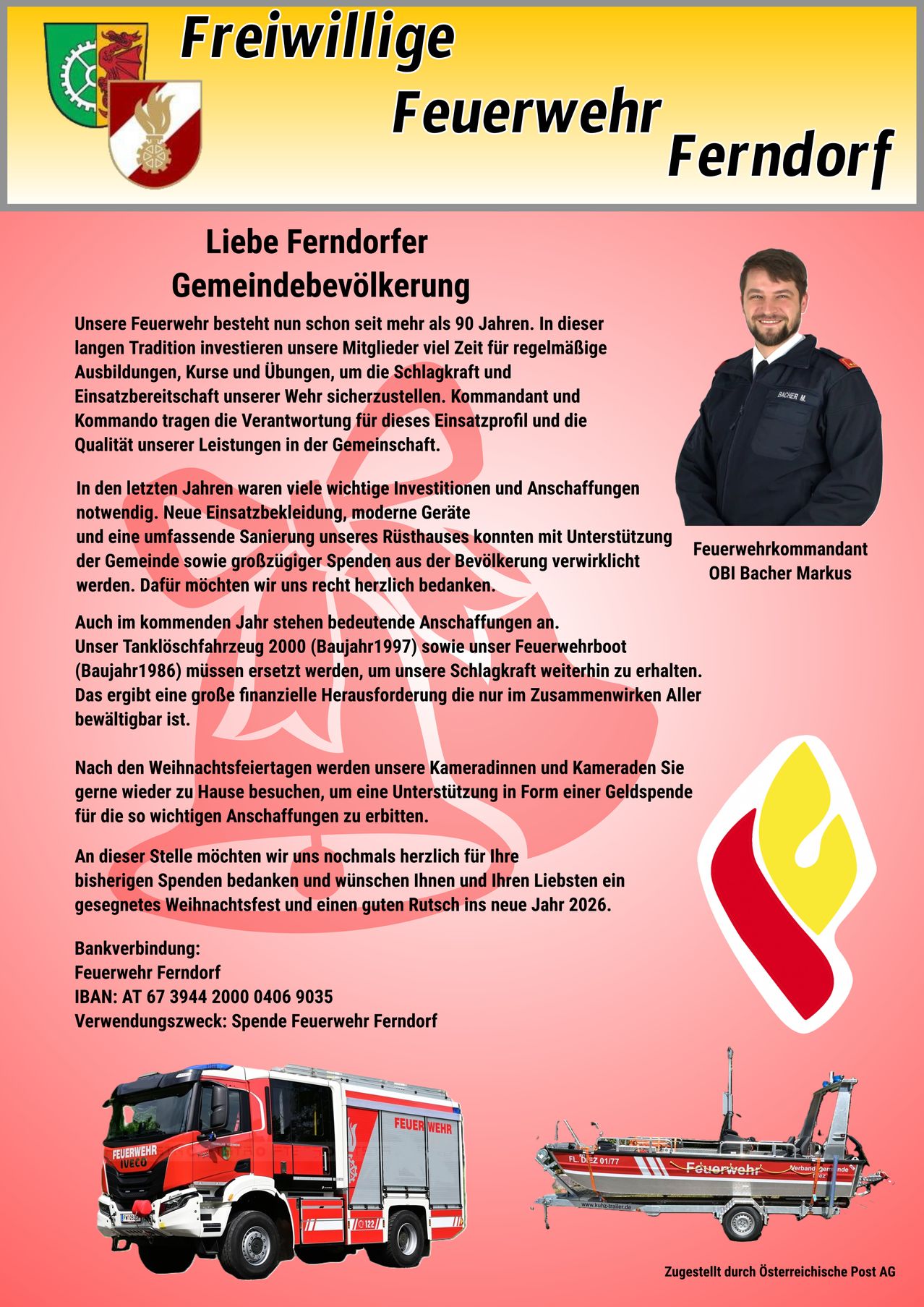 Die Feuerwehr hat eine lange Tradition von über 90 Jahren. Die Mitglieder investieren in regelmäßige Schulungen, Kurse und Übungen, um die Einsatzbereitschaft und Expertise des Teams sicherzustellen. Die Gemeinde dankt den Unterstützern für ihre großzügigen Beiträge und wünscht eine frohe Feiertage und einen guten Start ins neue Jahr.