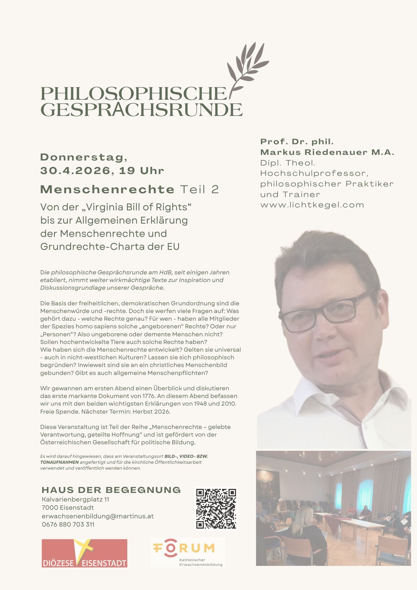 Die philosophische Gesprächsrunde am HdB existiert seit mehreren Jahren und bietet weitere Texte zur Inspiration und Diskussionsgrundlage für unsere Gespräche. Nehmen Sie teil an einer Diskussion über Menschenrechte von der Virginia Bill of Rights bis zur Charta der Grundrechte der EU.