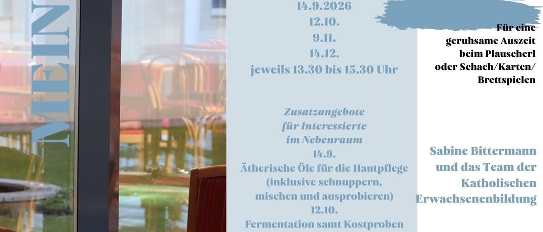 Plakat zur Eröffnung des Clubs im Haus der Begegnung. Zeiten sind 13:30-15:30 am 14.9, 12.10, 9.11 und 14.12. Aktivitäten umfassen Ätherölmassage, Fermentation und Gedächtnisspiele. Kontaktieren Sie Sabine Bittermann für weitere Informationen.