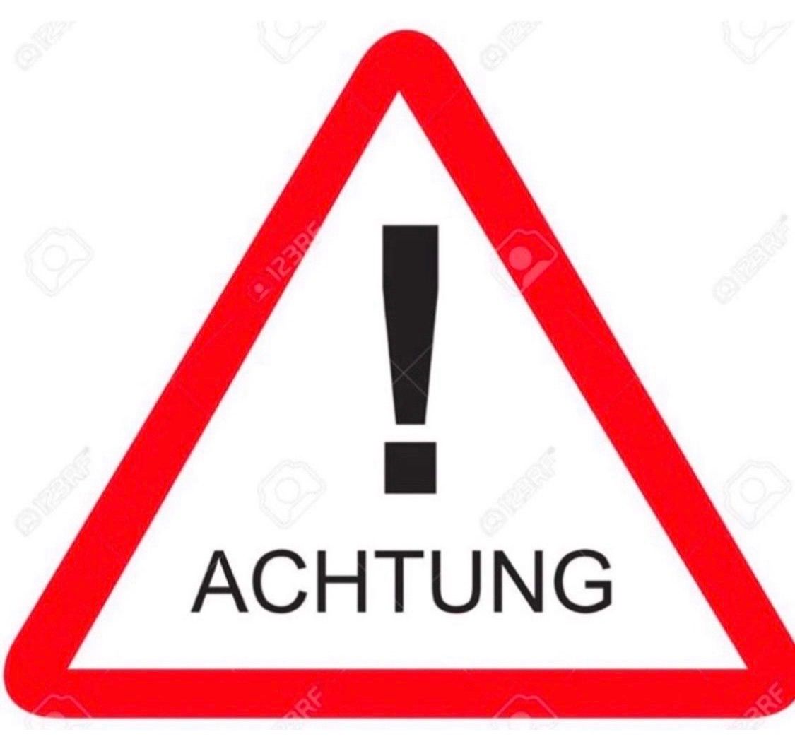 Ein rotes Dreiecksschild mit einem schwarzen Ausrufezeichen und dem Wort 'ACHTUNG' in fetten schwarzen Buchstaben.
