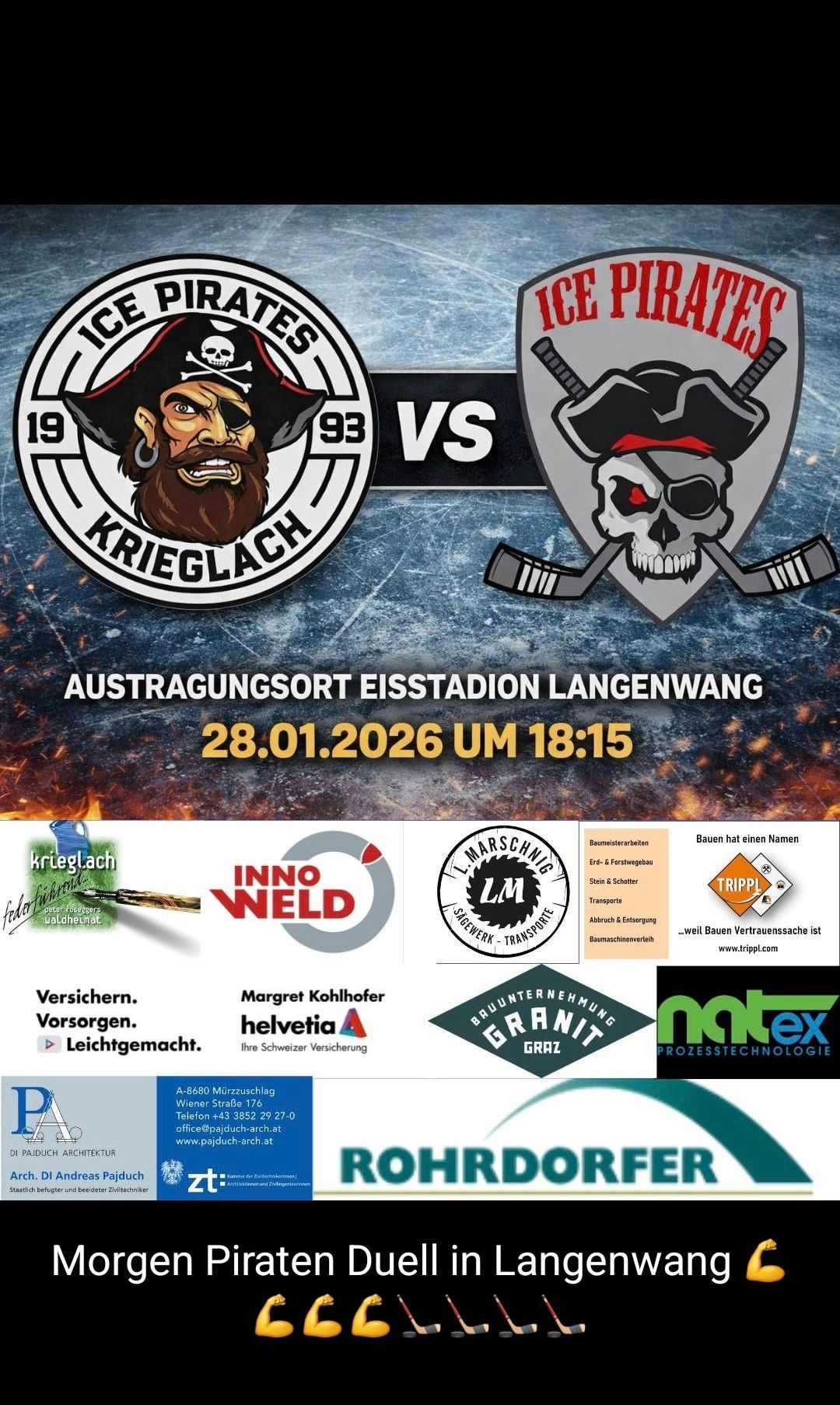 Eispiraten gegen Krieglach. Veranstaltung im Eisstadion Langenwang. Datum: 28.01.2026. Zeit: 18:15. Sponsoren: L. Marschnig, Bauunternehmen, Innoweld, Tripl, Brunntennehmung Granit, MatTex Prozesstechnologie. Kontakt: +43 3852 29 27-0.